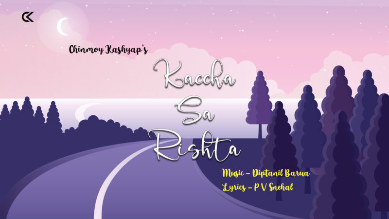 Director Chinmoy Kashyap recently took to his social media sharing his first-ever music track titled Kaccha Sa Rishta
