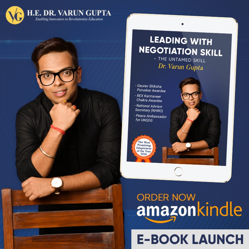 Immaculate experience and desire to educate about the negotiation skills, Dr Varun Gupta crafted his first book amid the nationwide lockdown.