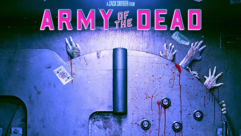 Zack Snyder’s zombie film ‘Army of the Dead’ Release on Netflix this May