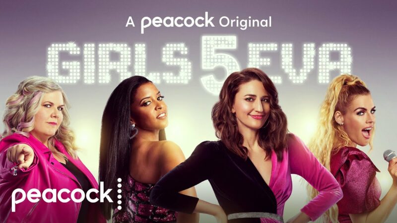 Tina Fey, Meredith Scardino’s Peacock comedy series ‘Girls5eva’ is coming in May