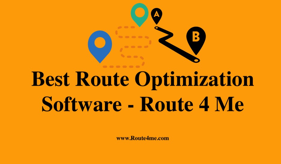 Best Route Optimization Software – Route 4 Me