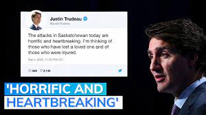 Canadian stabbings: Justin Trudeau describes the attacks in Saskatchewan as “horrific and terrible.”