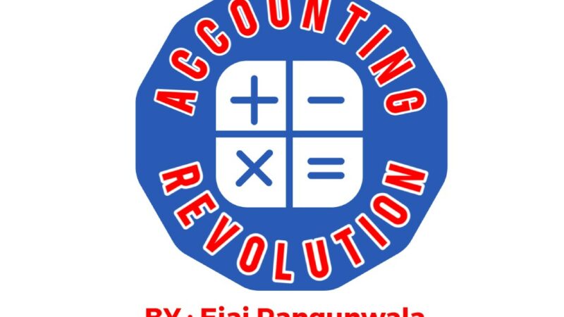 Modification in the Golden Rules for Debiting & Crediting the accounts in ‘Double Entry Accounting System’ for better understanding – By Ejaj Rangunwala