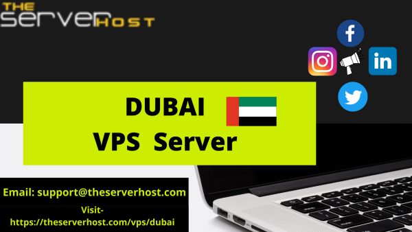 Launched New Data Center for VPS Server Hosting at Dubai by TheServerHost