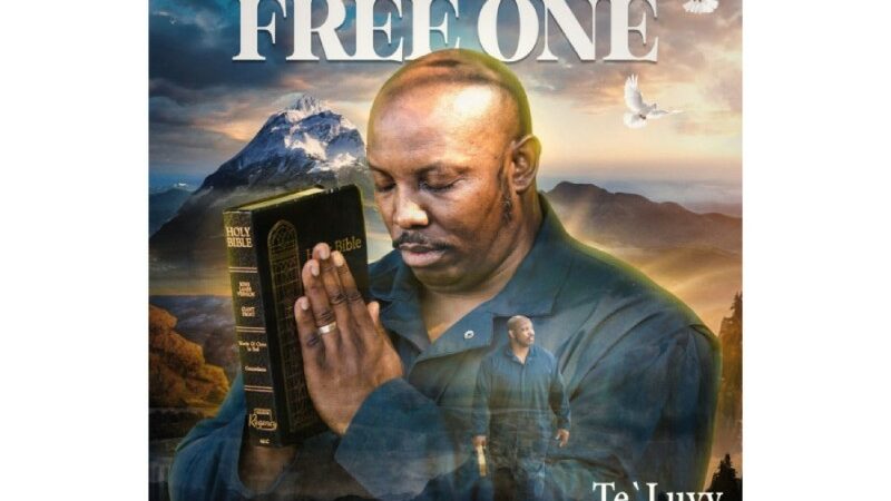 Christian Rapper Te’Luvv Releases New Hit Single “Free Indeed”