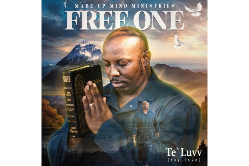 Christian Rapper Te’Luvv Releases New Hit Single “Free Indeed”