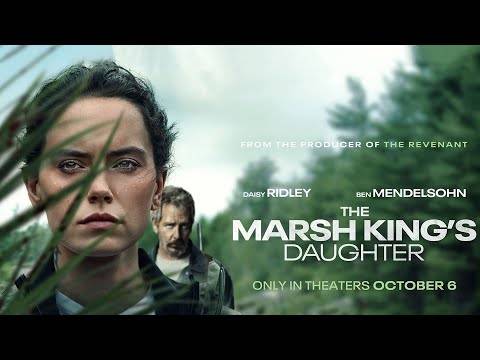The First teaser of movie “The Marsh King’s Daughter”
