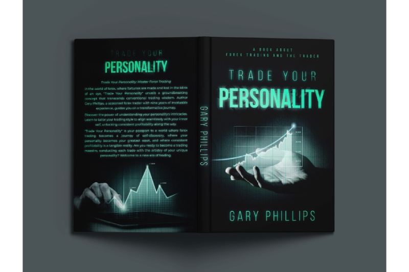 Harness the Power of Your Personality in Forex Trading and Why Does It Matter
