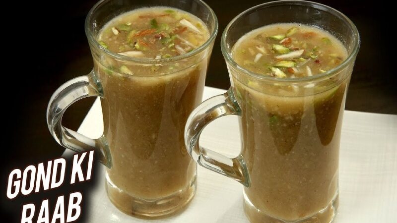 Gond Ki Raab: Your Anti-Infection and Immunity-Boosting Winter Elixir