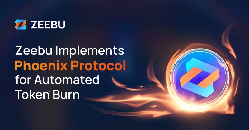 Zeebu Sets New Standard with Automated Token Burn via Phoenix Protocol