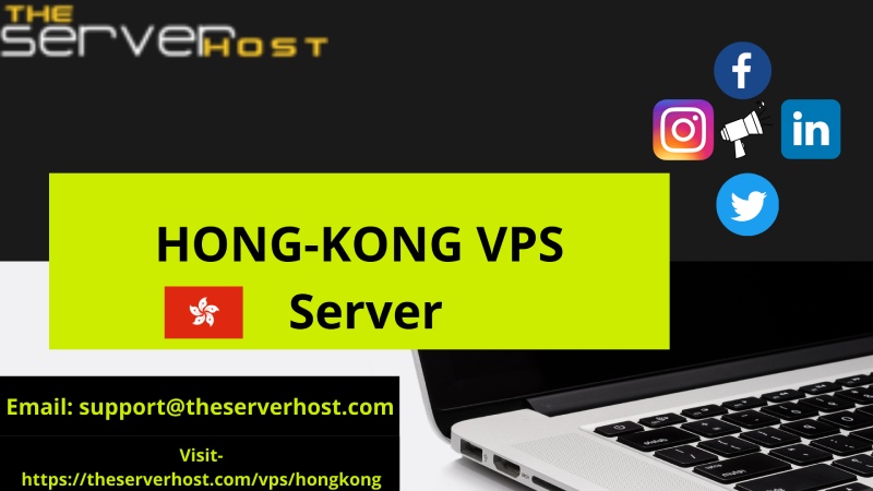 Hong Kong VPS – A Complete Guide – TheServerHost