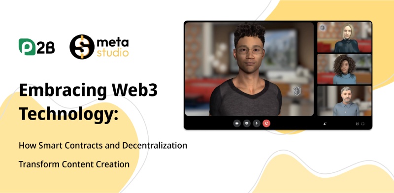 Embracing Web3 Technology: How Smart Contracts and Decentralization. Transform Content Creation