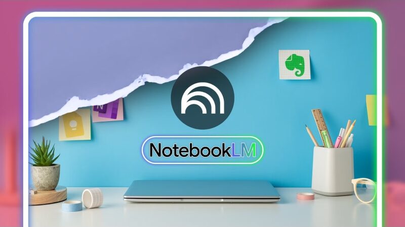 Google is Allowing its NotebookLM AI Tools to Students Under 18