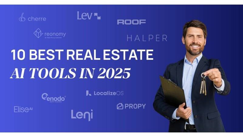 10 Best Real Estate AI Tools in 2025